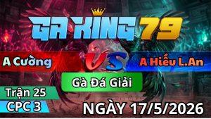 Trận 25 CPC3 Ngày 17/05/2026 - Que bay nạp bay luôn 3 điểm mau gọn lẹ
