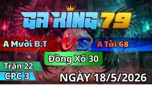 Trận 22 CPC3 Ngày 18/05/2026 - Bướm dâu đá chân cuối mắt dạy đỏ té hết sửa