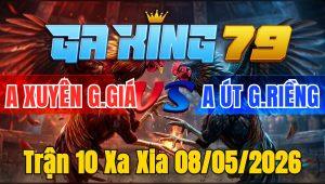 Trận 10 Xa Xia 08/05/2026 - Đỏ 2 cây trên buôn đuôi đập cánh mau lẹ