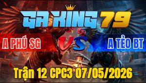 Trận 12 CPC3 07/05/2026 - Điều dí cựa hay đỏ ói si rô về kho xả