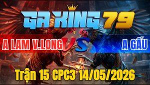 Trận 15 CPC3 14/05/2026 - Bông có chân dứt điểm điều nằm ô chỉ 2 tay nước