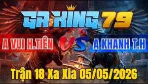 Trận 18 Xa Xia 05/05/2026 - Xanh vô chế đỏ cứng mình gồng đạp lại xanh sụp