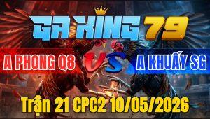 Trận 21 CPC2 10/05/2026