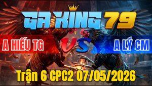 Trận 6 CPC2 07/05/2026 - Điều Đá Ô Hết Đứng Sau 3 Tay Nước Quá Hay