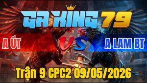 Trận 9 CPC2 09/05/2026 - Bướm Lẹ Như Tép Điều Trả 1 Chân Gãy Giò Nằm Tại Chỗ
