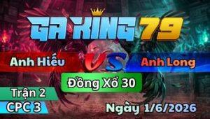 Trận 2 CPC3 Ngày 1/6/2026 - Đỏ Phê Tang Chìm Tới Trả Được Cây Đồng Tang